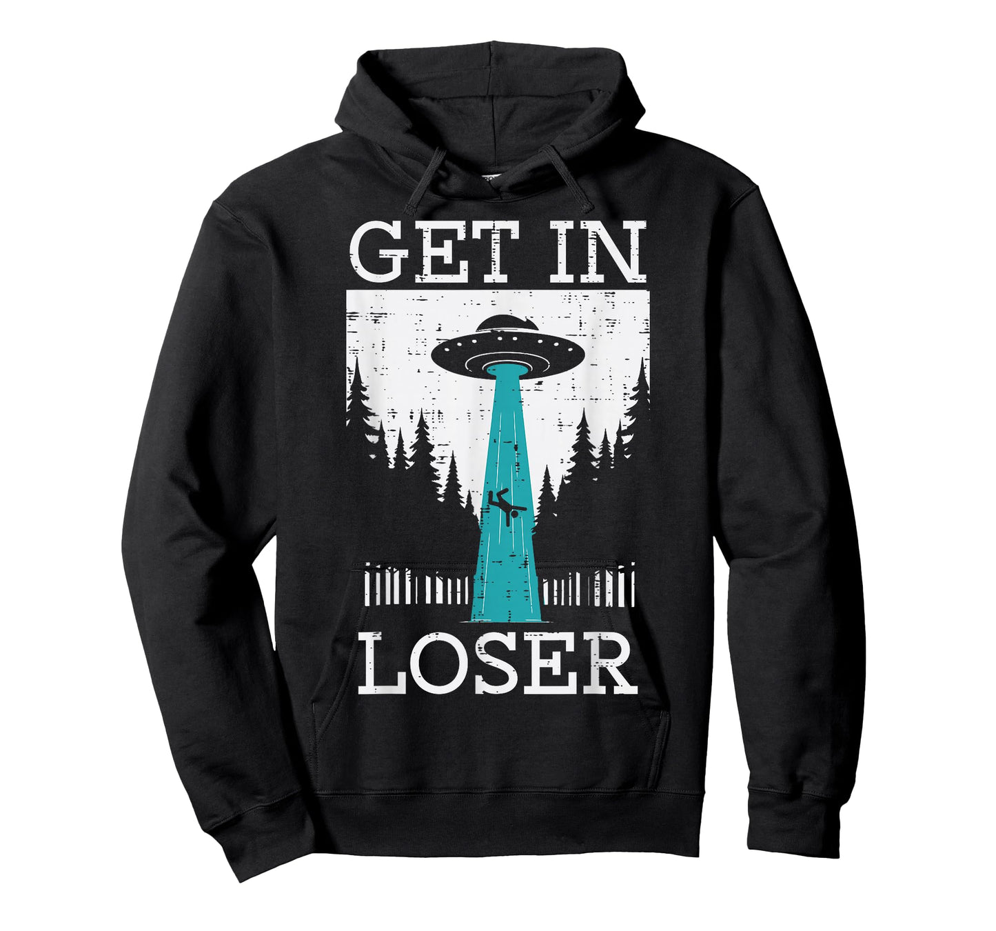 Alien UFO Get In Loser Funny Abduction Men Women Boys Girls T-Shirt