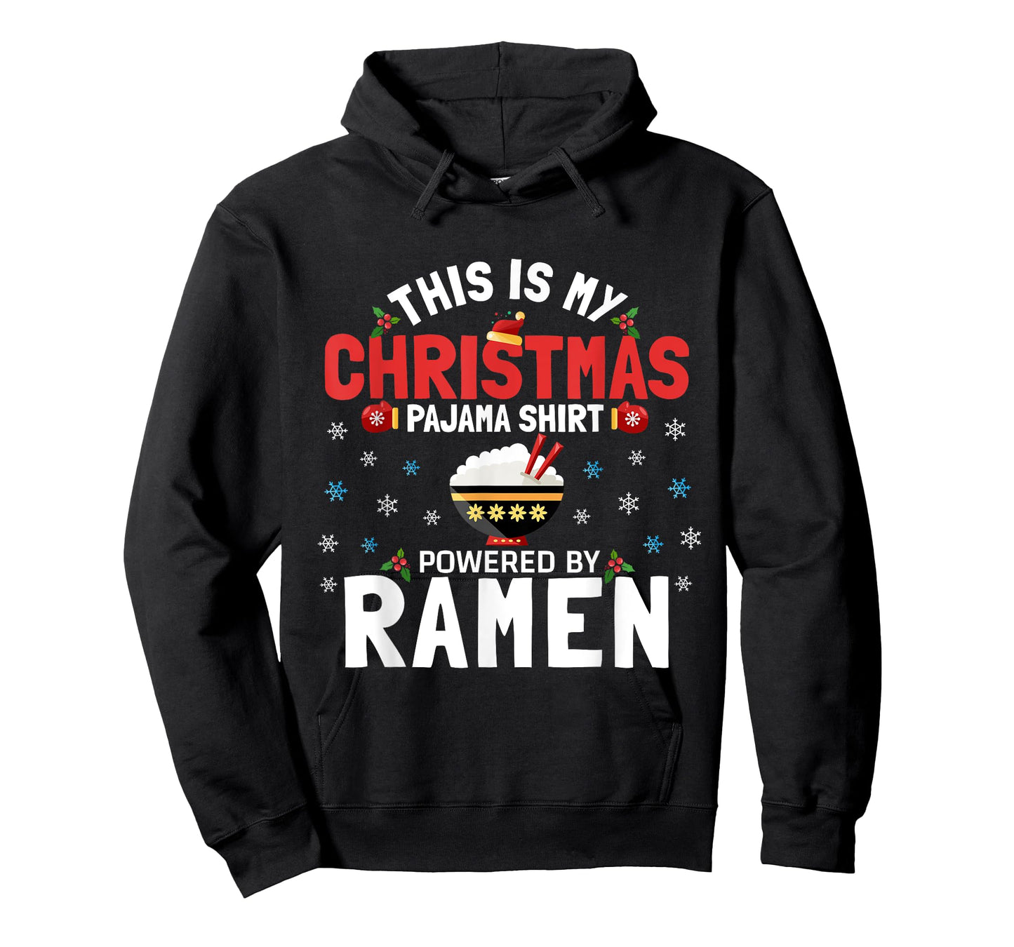 This Is My Christmas Pajama Tee Powered by Ramen Anime Lover T-Shirt