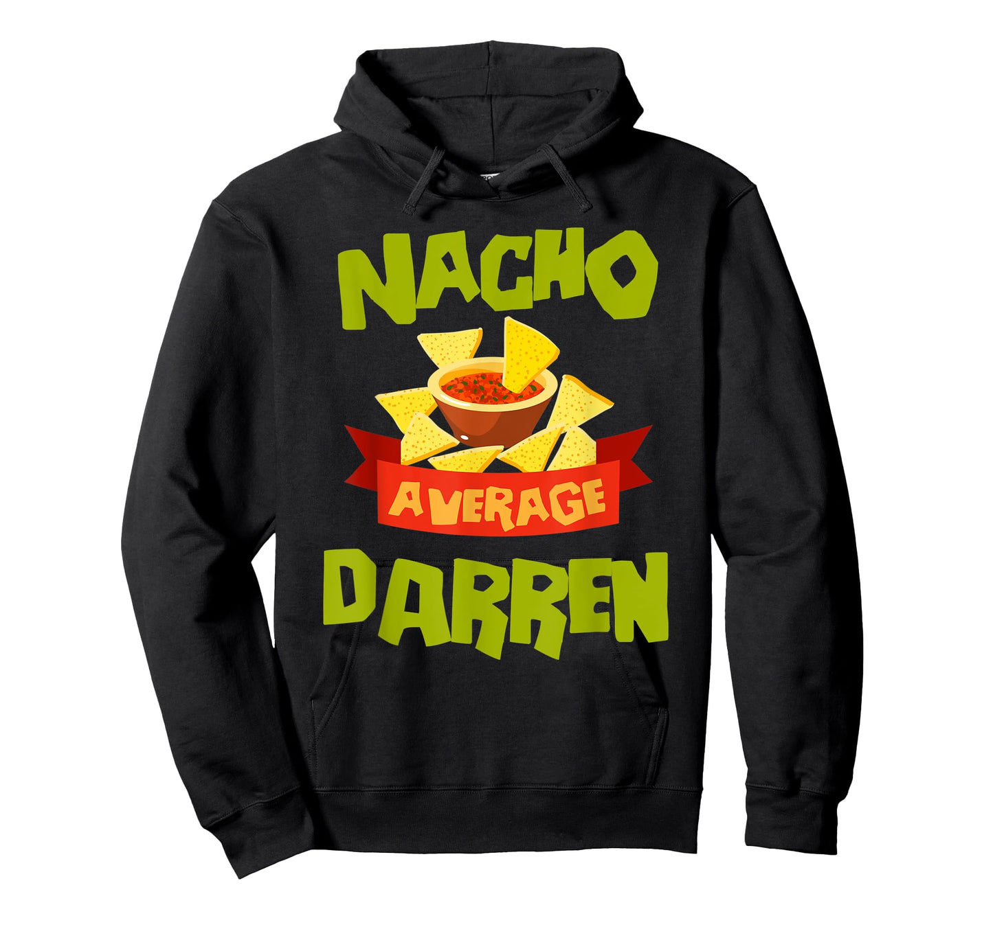 NACHO AVERAGE DARREN Funny Birthday Personalized Name Gift T-Shirt