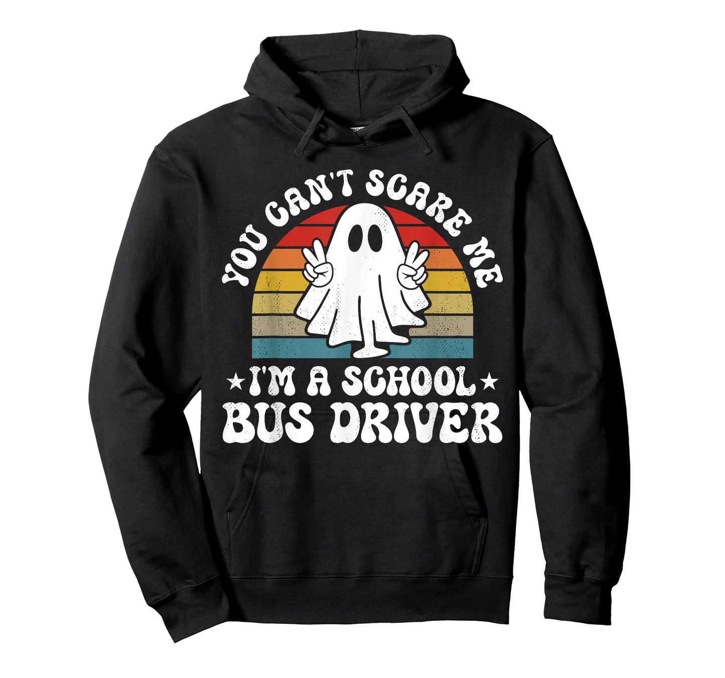 You Can't Scare Me Funny Halloween School Bus Driver T-Shirt