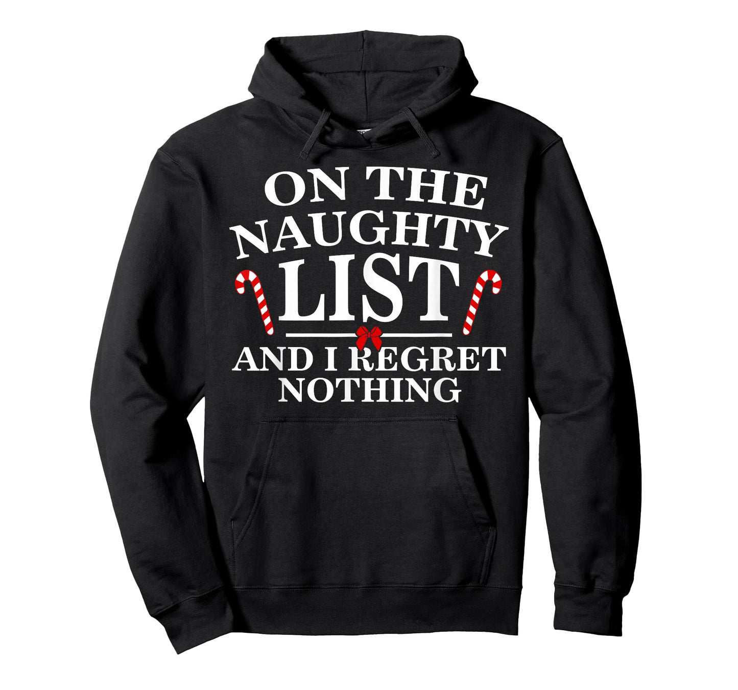 On The Naughty List And I Regret Nothing Funny Xmas Shirt T-Shirt