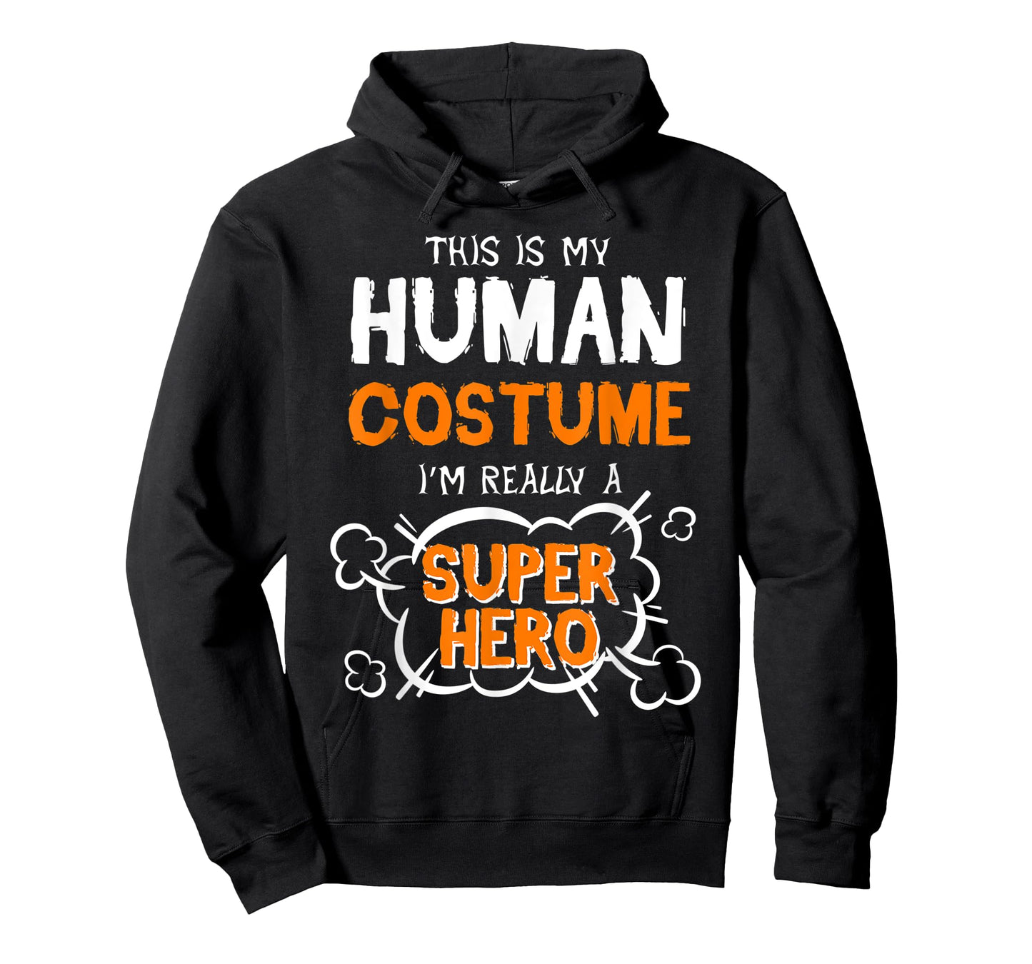 This Is My Human Costume Superhero Men Women Halloween T-Shirt