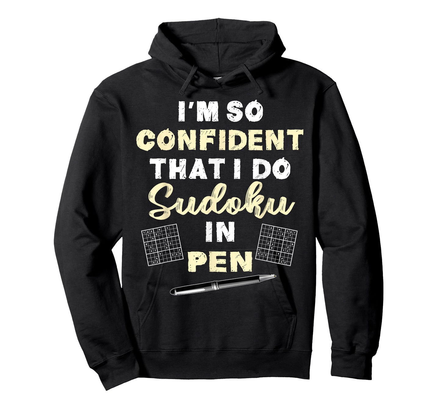 So Confident I Do Sudoku In Pen | Sudoku Game Humour Quote T-Shirt
