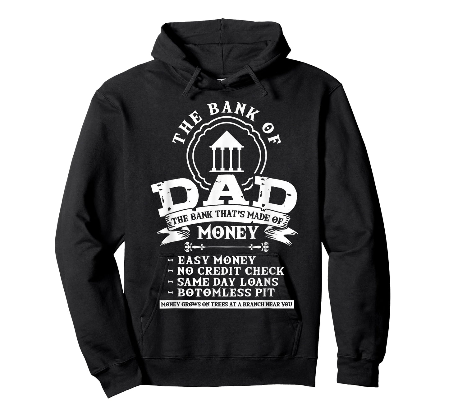 Dad Humor Family Father Money Lover - Funny Bank Of Dad T-Shirt