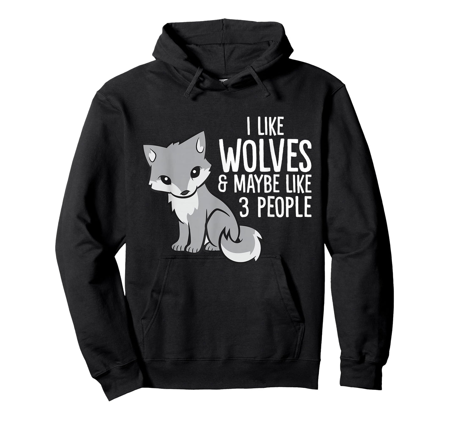 Wolf Lover I Like Wolves And Maybe Like 3 People T-Shirt