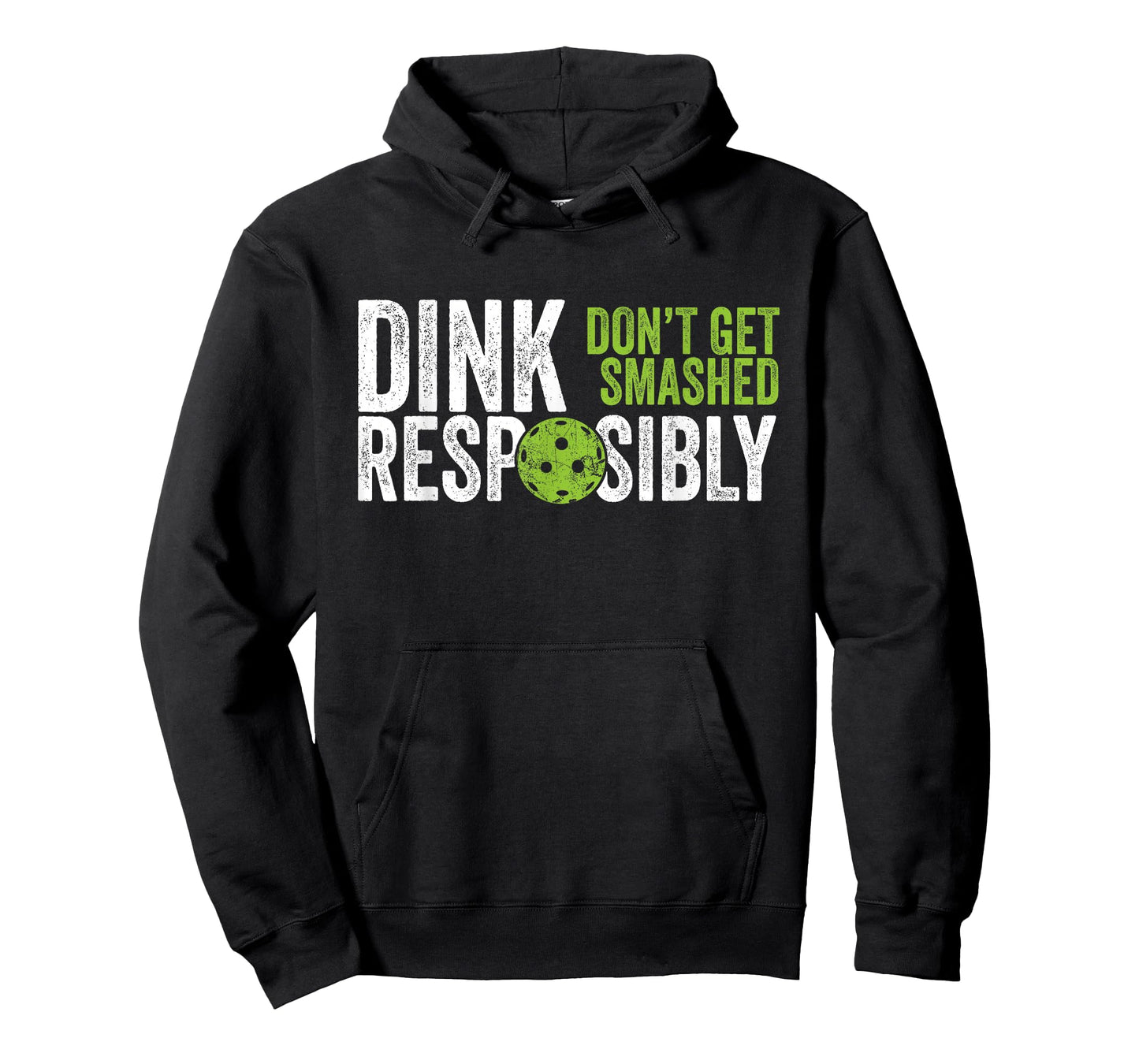 Pickleball Players Clothing Men Women - Funny Pickleball Team Clothing - Dink Responsibly T-Shirt