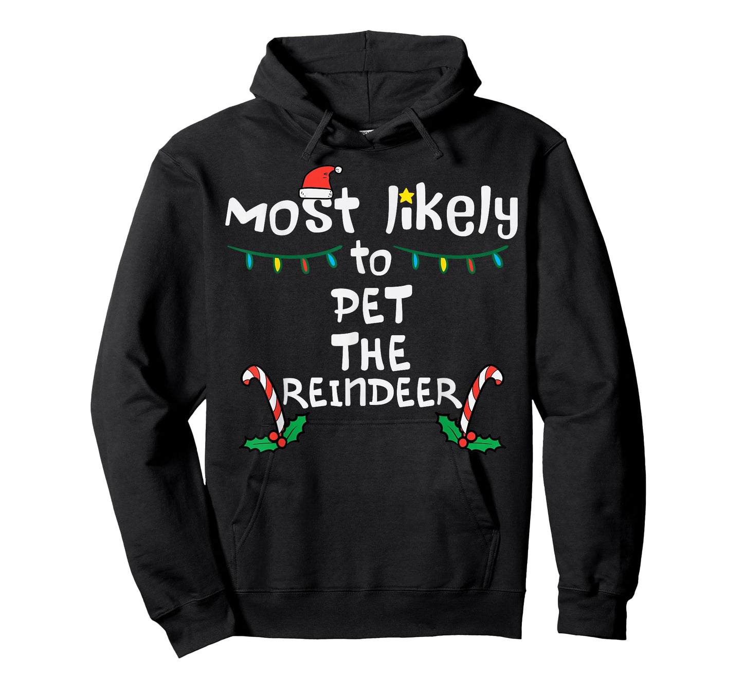 Most Likely Pet Reindeer Christmas Xmas Family Matching Kids T-Shirt