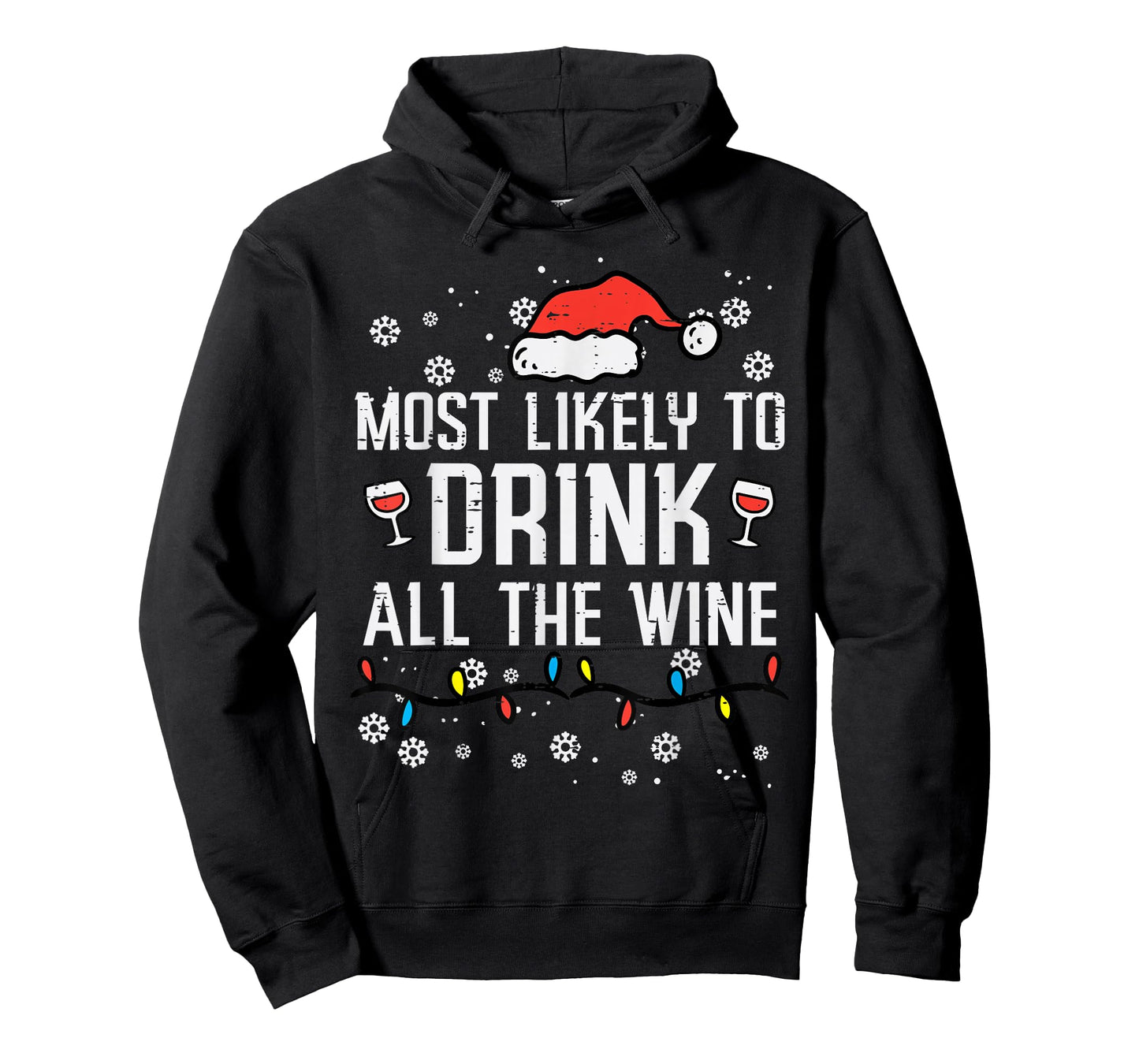Christmas Most Likely Funny Xmas Family Women Adult Mom T-Shirt