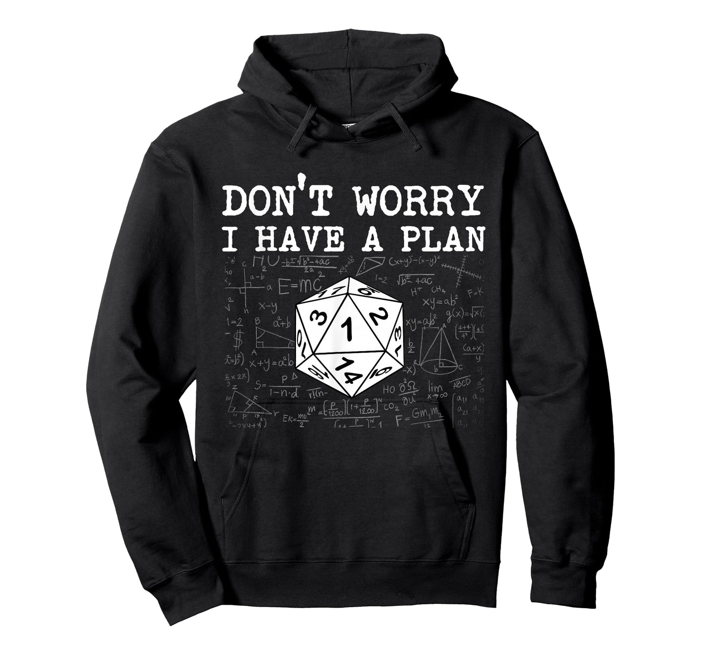 Don't Worry I Have A Plan - RPG Tabletop Games D20 Tabletop T-Shirt