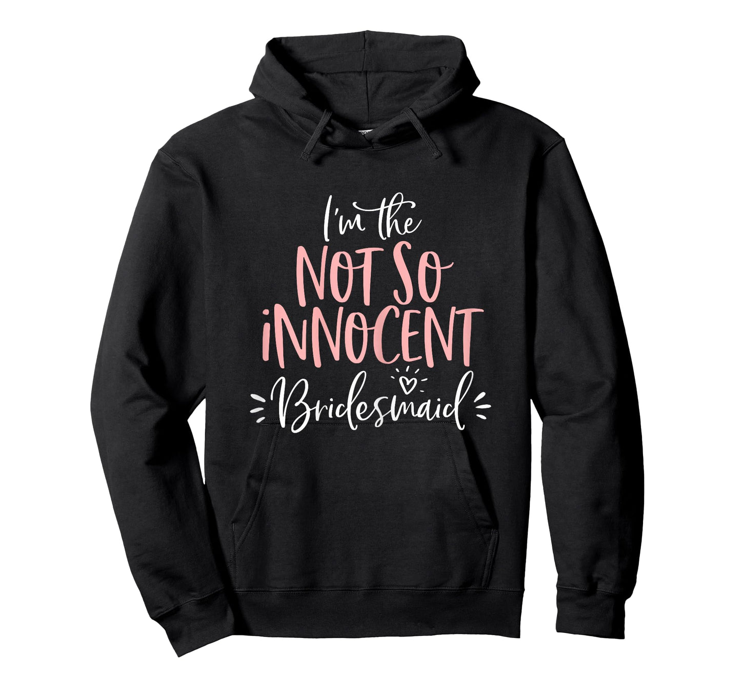 Not So Innocent Bridesmaid Shirt Matching Bachelorette Party T-Shirt