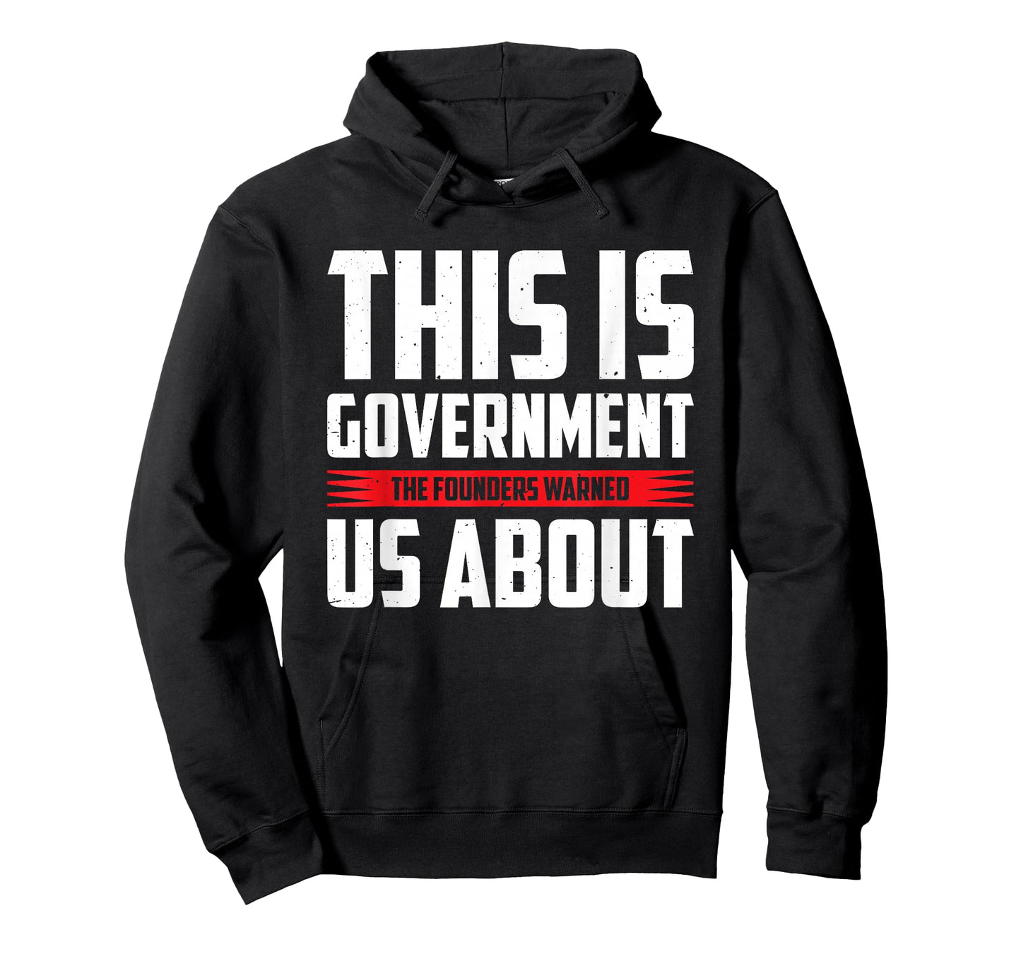 This Is Government The Founders Warned Us About T-Shirt