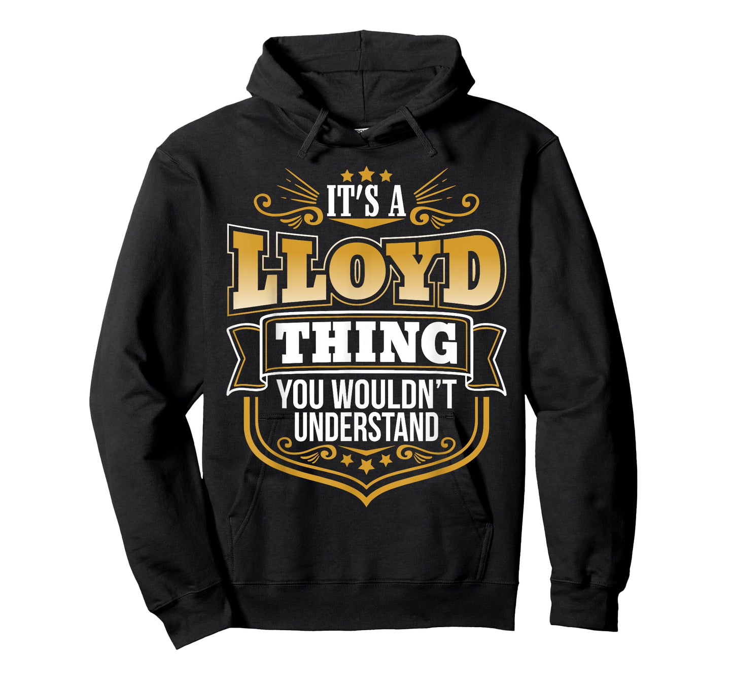 its a LLoyd thing you wouldnt understand LLoyd TShirt T-Shirt