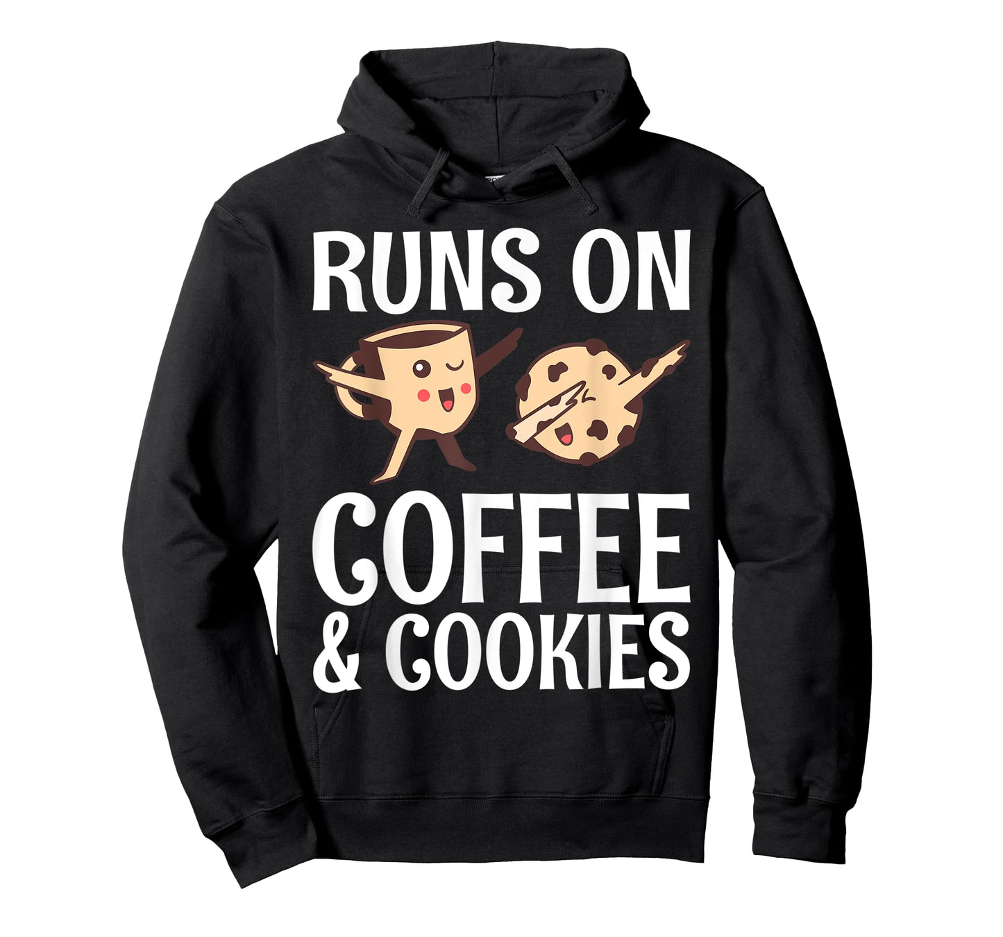 Runs on Coffee and Cookies Coffee Lover T-Shirt
