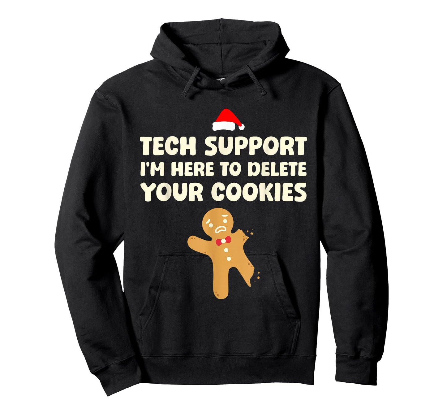 Christmas Tech Support Here To Delete Cookies Xmas Men Women T-Shirt
