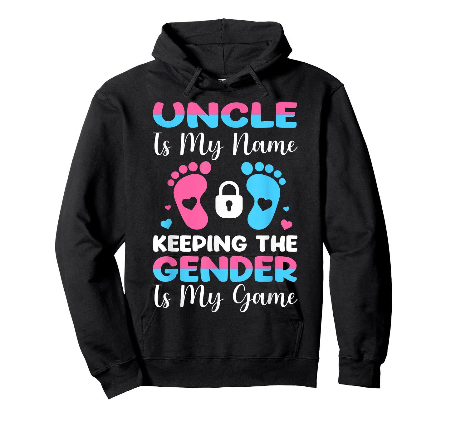 Uncle Is My Name Keeping The Gender Is My Game T-Shirt