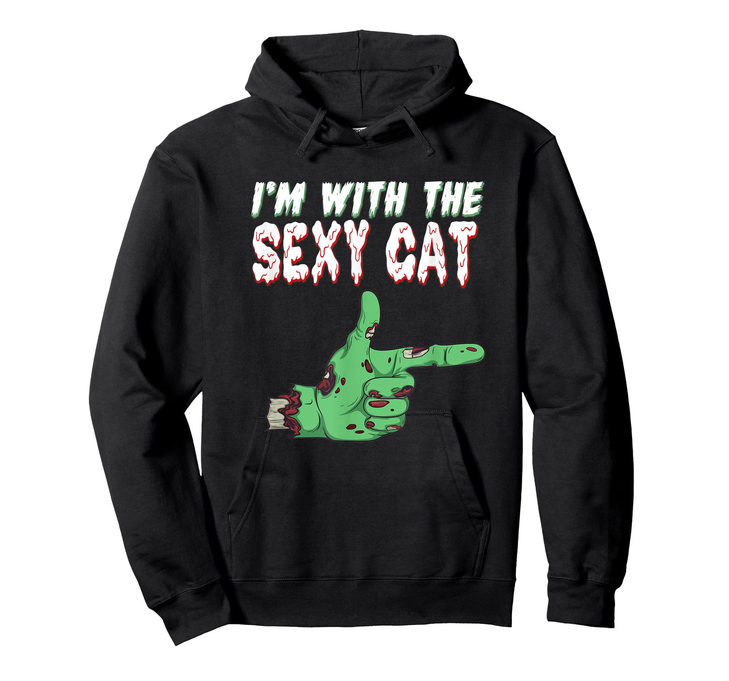Halloween Zombie I'm With The Sexy Cat Men Women T-Shirt