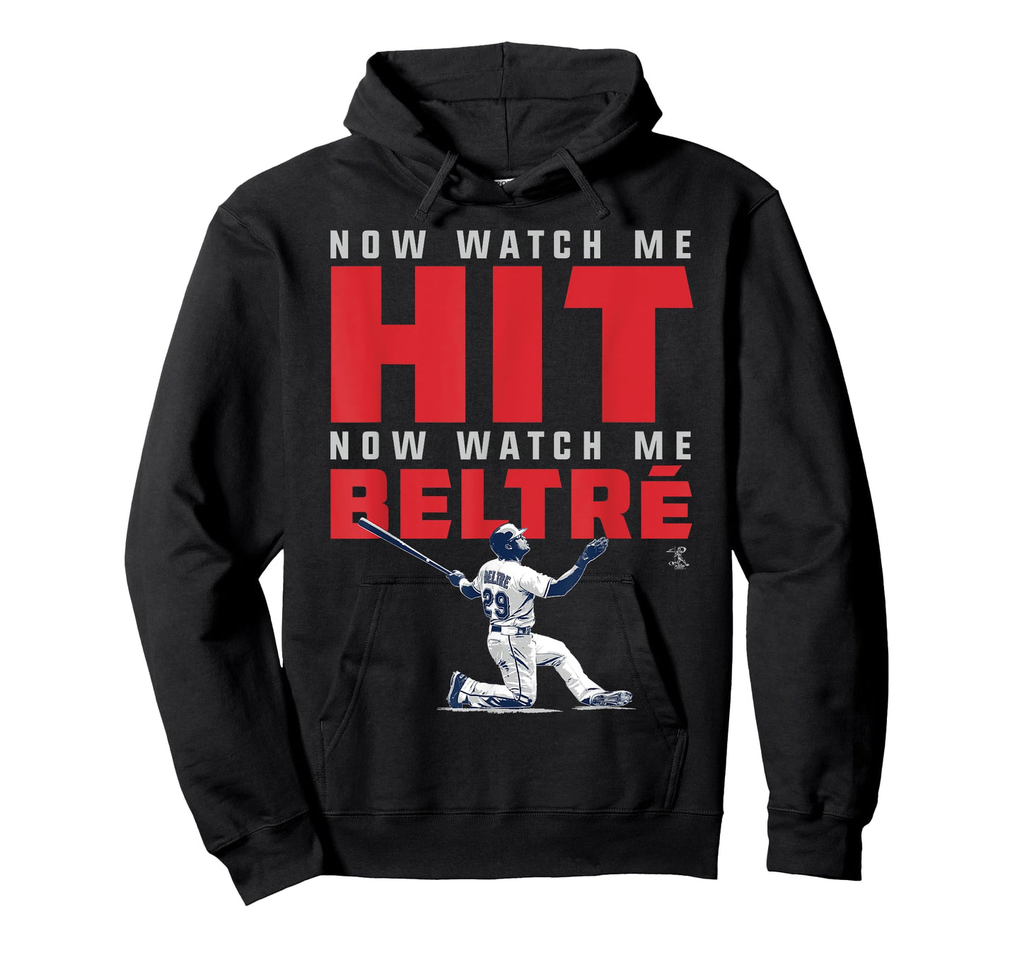 Adrian Beltre Now Watch Me T-Shirt - Apparel T-Shirt