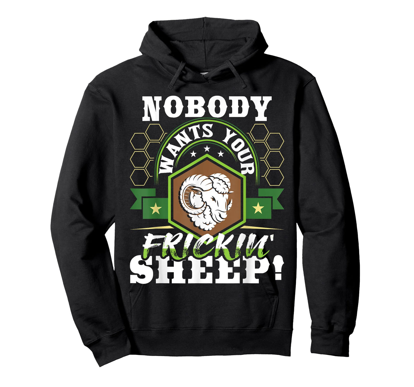 Nobody Wants Your Sheep - Funny Tabletop Game Board Gaming T-Shirt