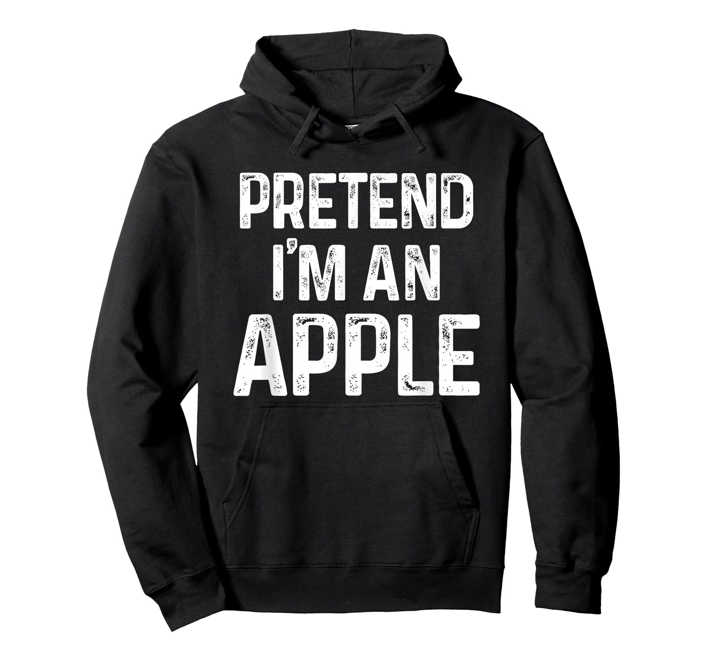 Pretend I'm an Apple Last Minute Funny Halloween Costume T-Shirt