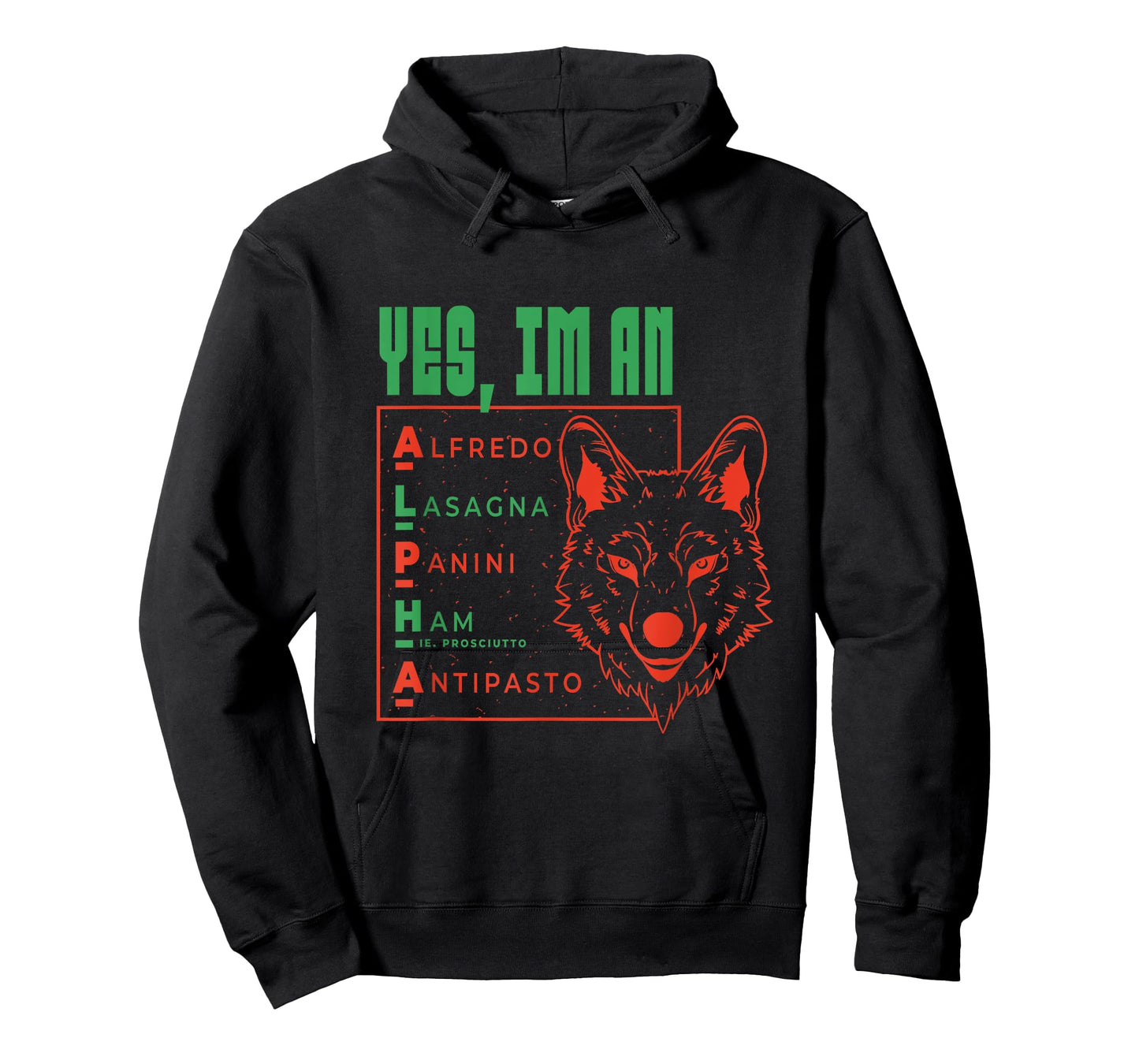 Yes I'm an Alpha Wolf Italian Food Funny Ironic Cringey T-Shirt