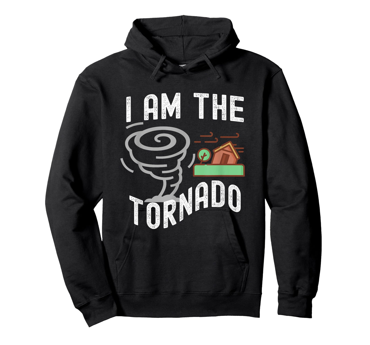 Funny I Am The Tornado Halloween Costume Men Women Boy Girl T-Shirt
