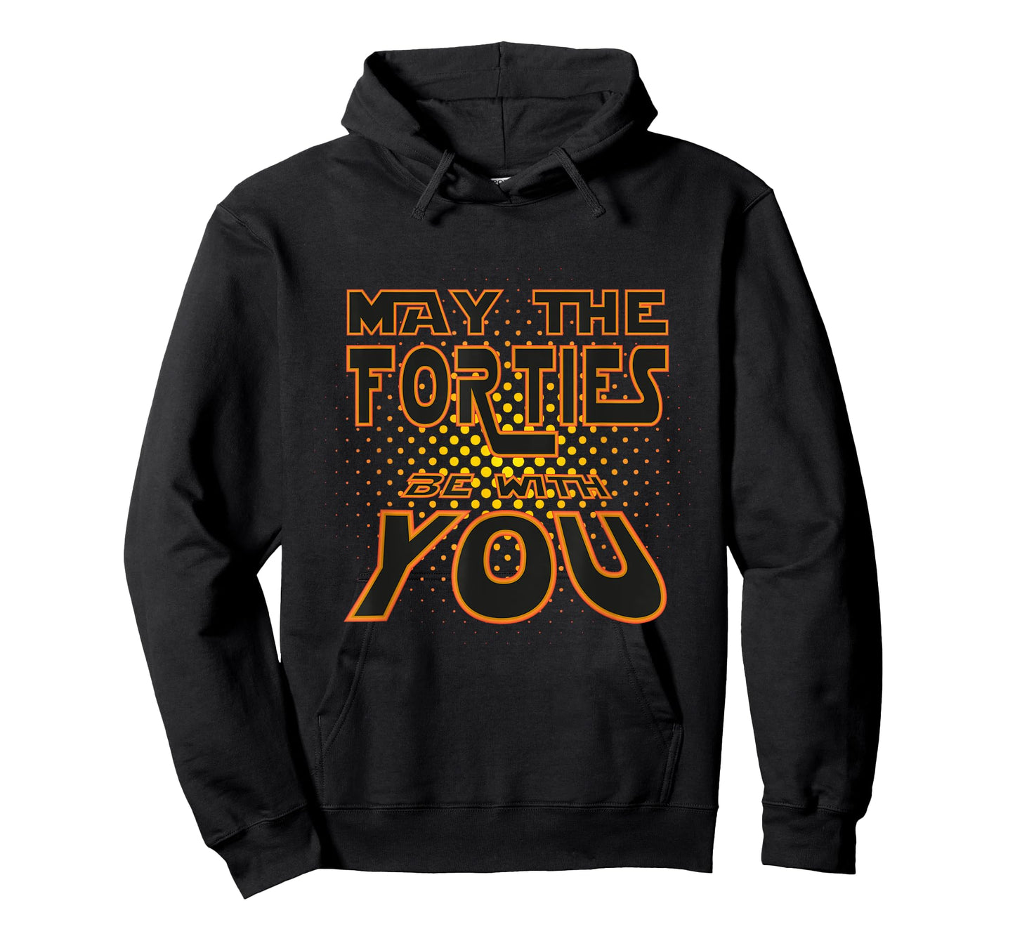May the Forties be with You | 40th Birthday Gift Fun T-Shirt T-Shirt
