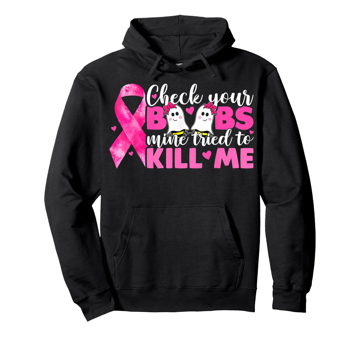 Check Your Boobs Mine Tried To Kill Me Breast Cancer Women T-Shirt