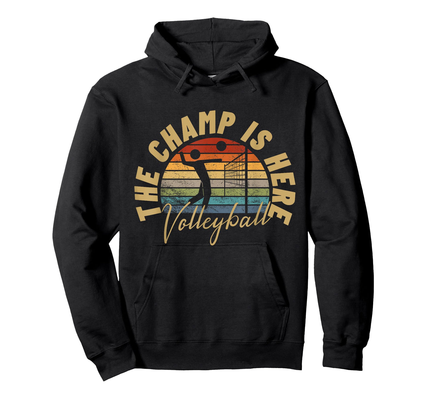 The Champ Is Here Funny Volleyball T-Shirt