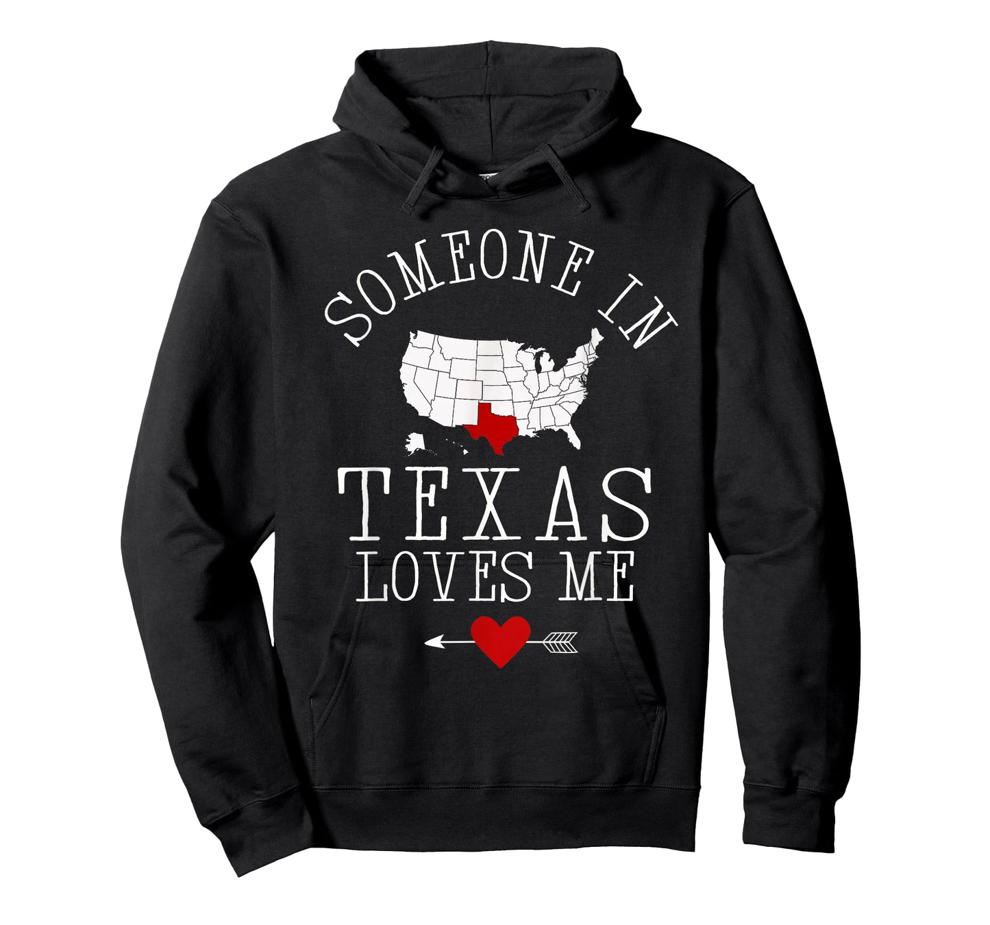 Someone In Texas Loves Me T-Shirt