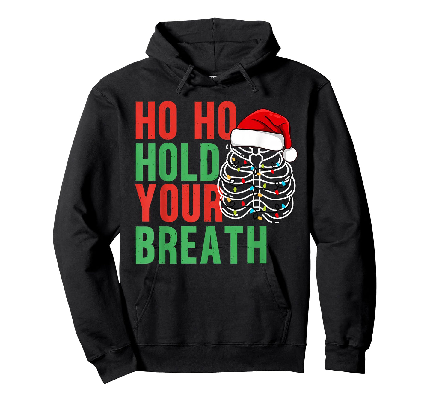 Funny Ho Ho Hold Your Breath Radiology Dept Xmas Tree Lights T-Shirt