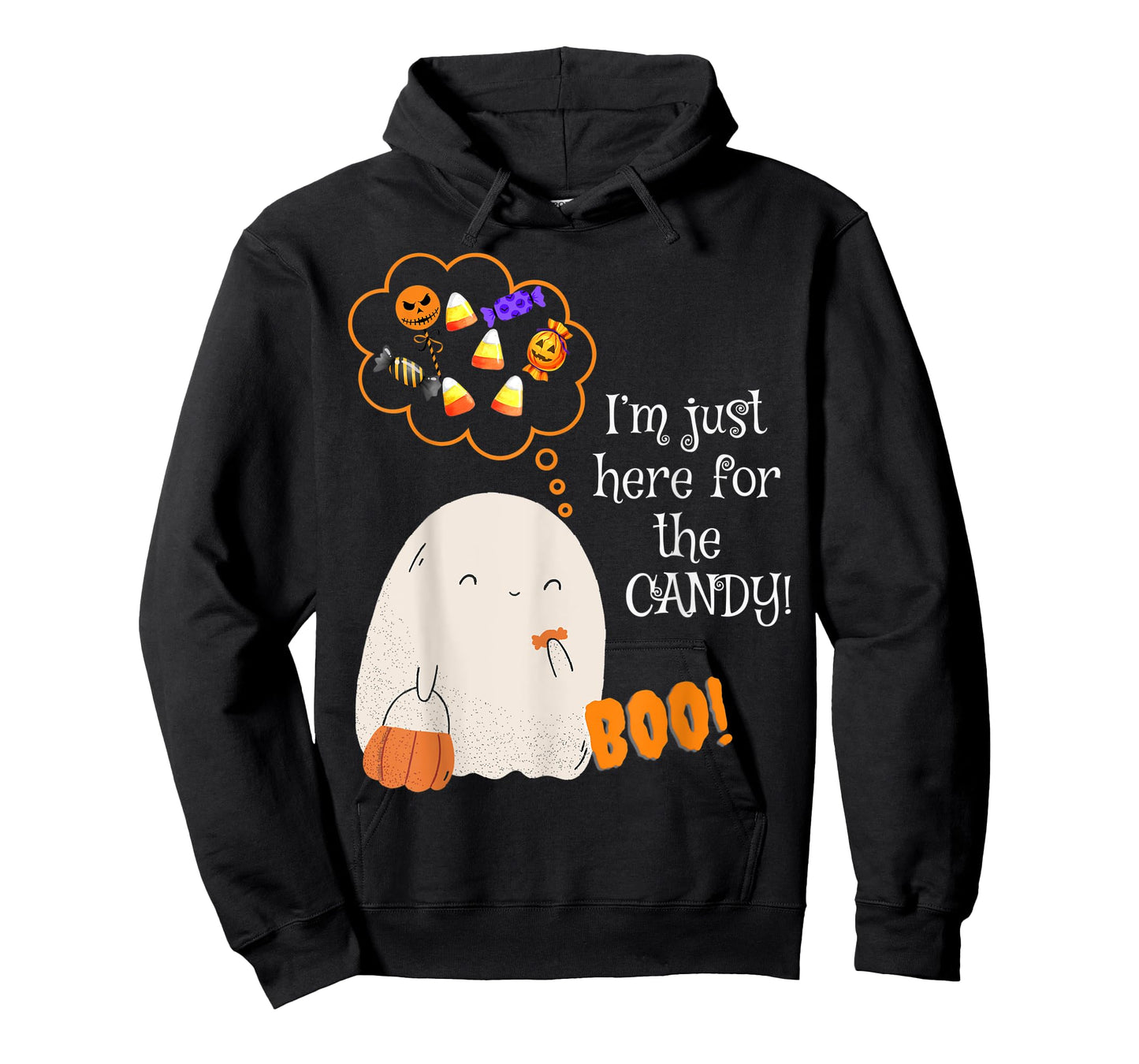 Cute Ghost Boo I'm Just Here For the Candy BOO T-Shirt