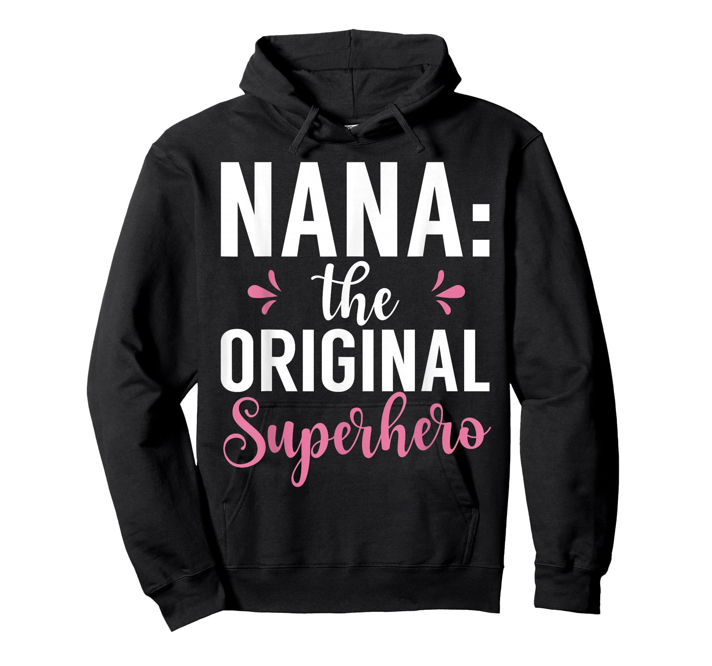 Nana the original Superhero Nana T-Shirt