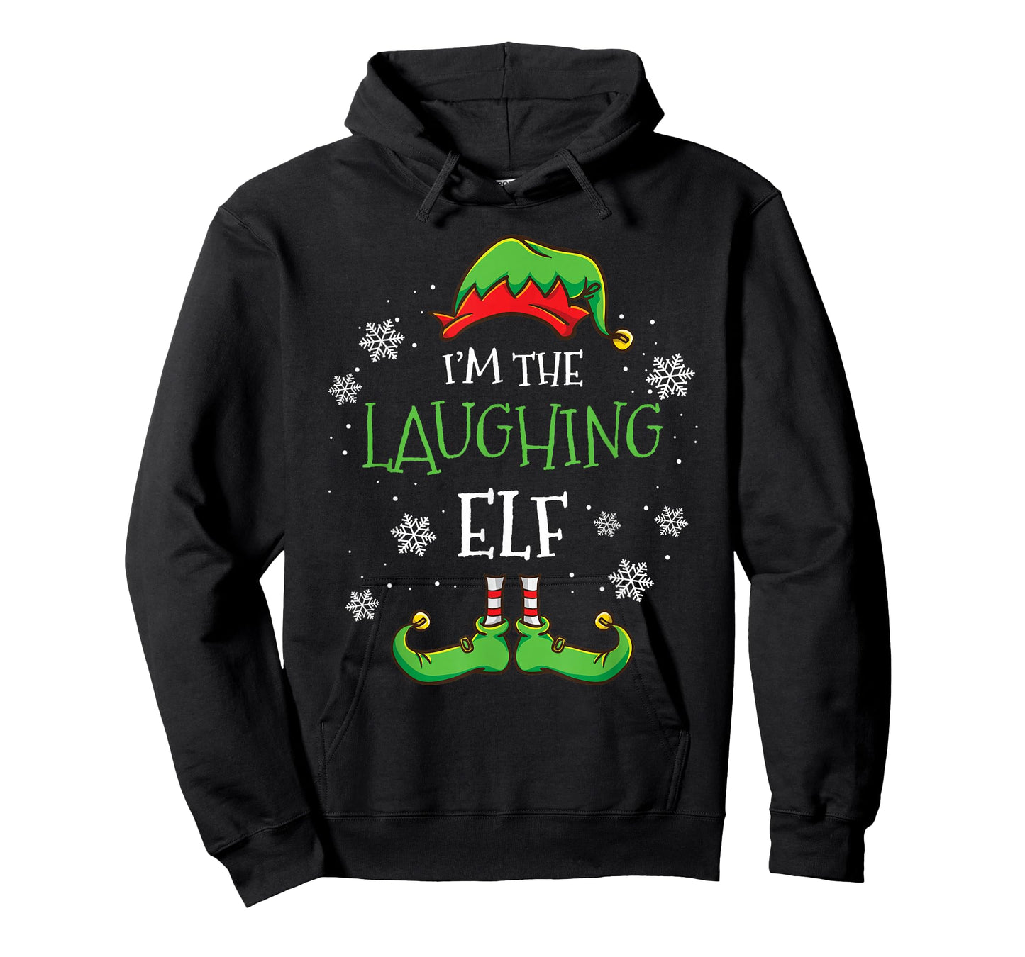 Im The Laughing Elf Christmas T-Shirt