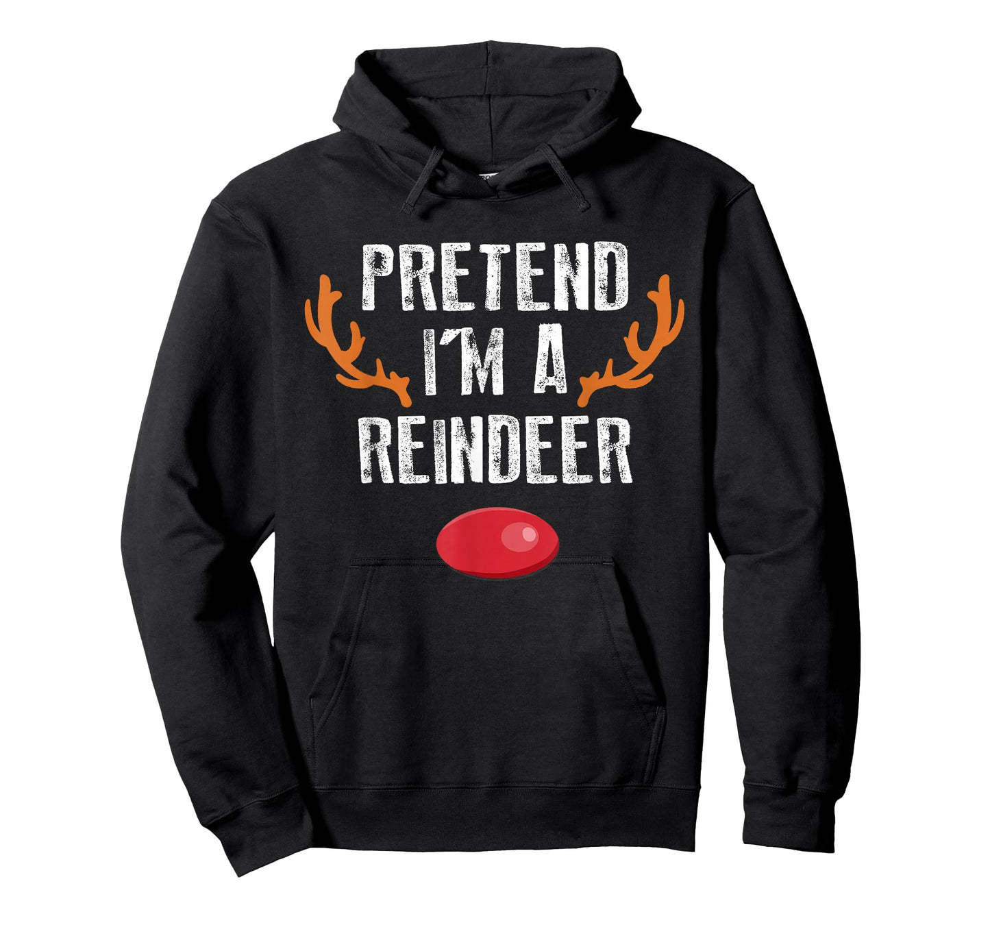 Pretend I'm A Reindeer Funny Lazy Christmas Mens Womens Kids T-Shirt