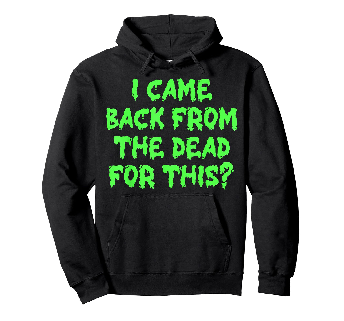 Vintage I Came Back From The-Dead For This Halloween Men T-Shirt