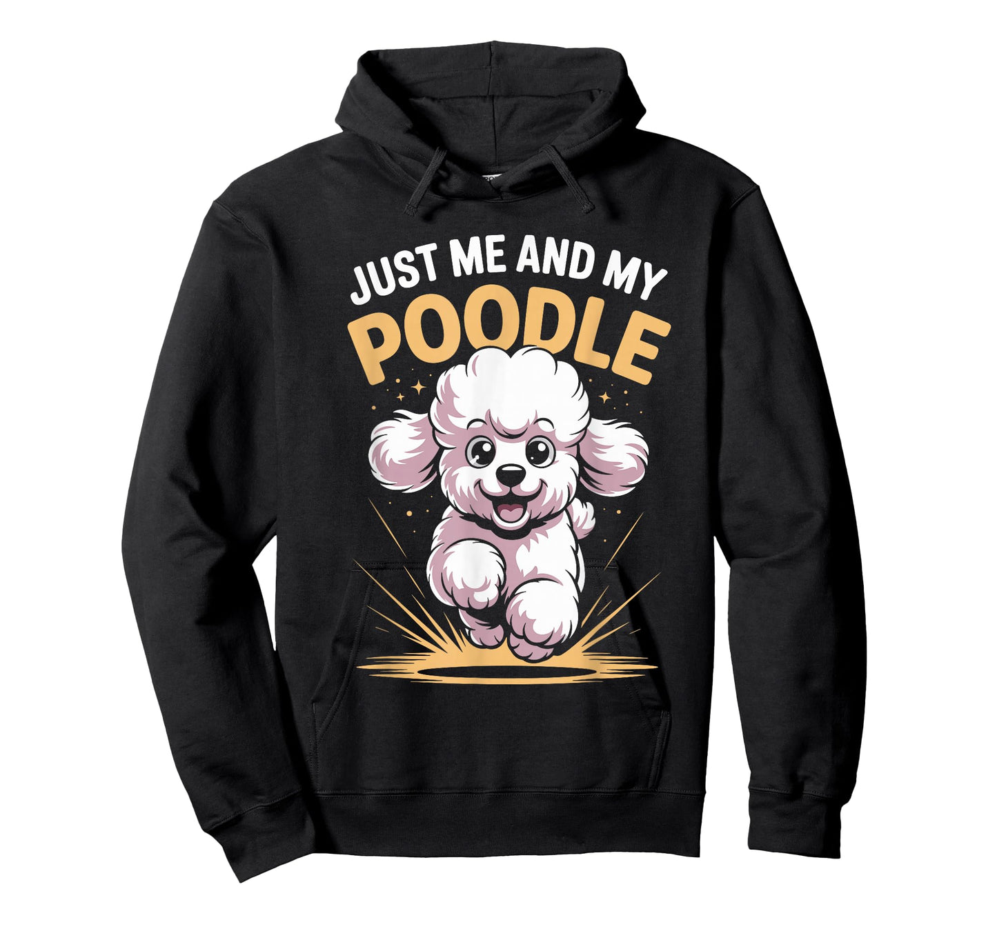 Just Me and My Poodle Funny Cute Pet Dog Smart Breed Owner T-Shirt