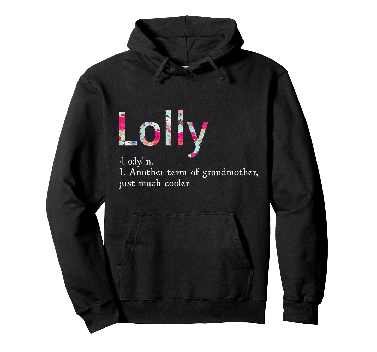 Lolly Cool Grandma Flower Grandmother Gift T-Shirt