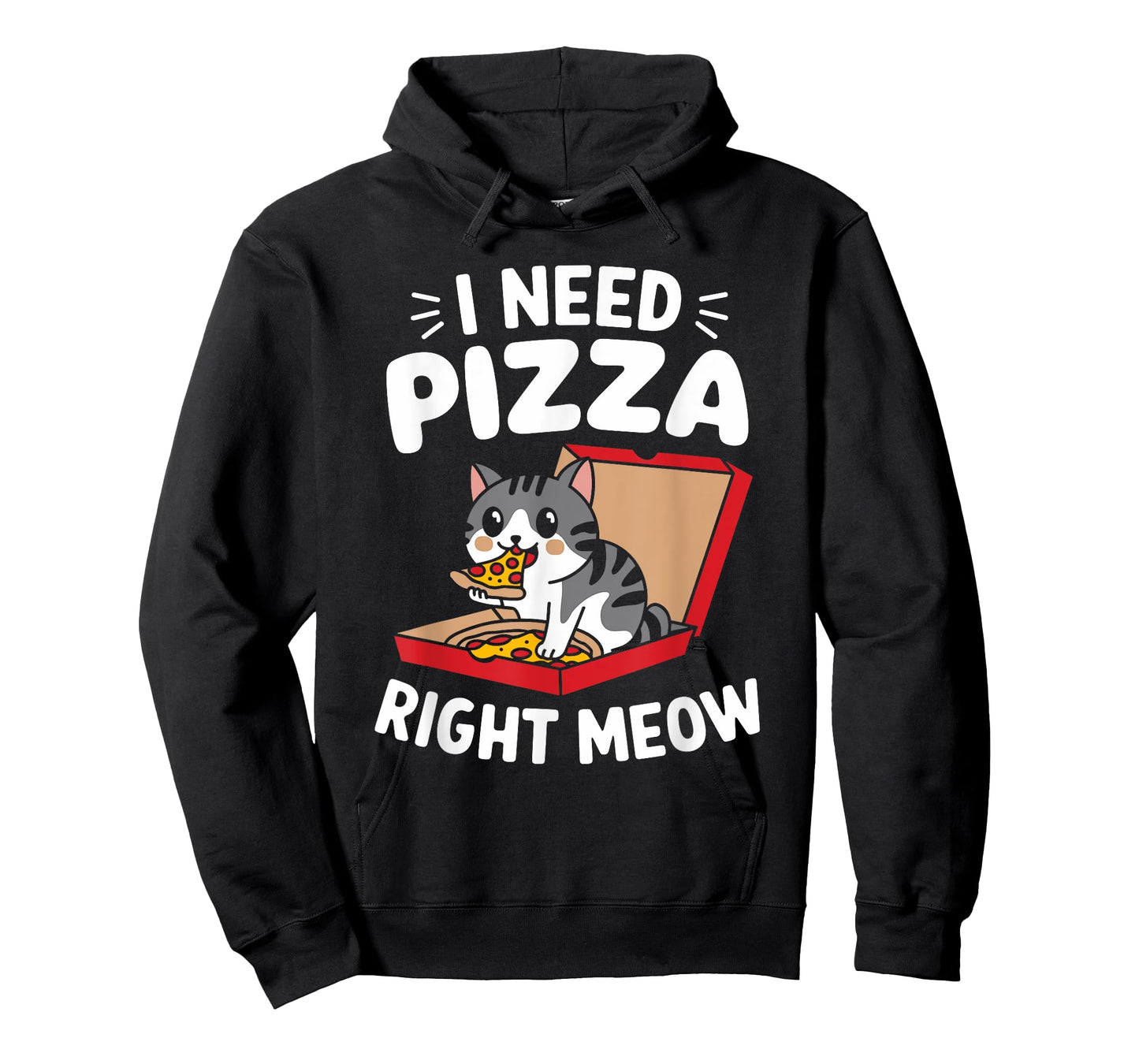 Funny Cat I Need Pizza Right Meow Pizza T-Shirt for Men Women Kids