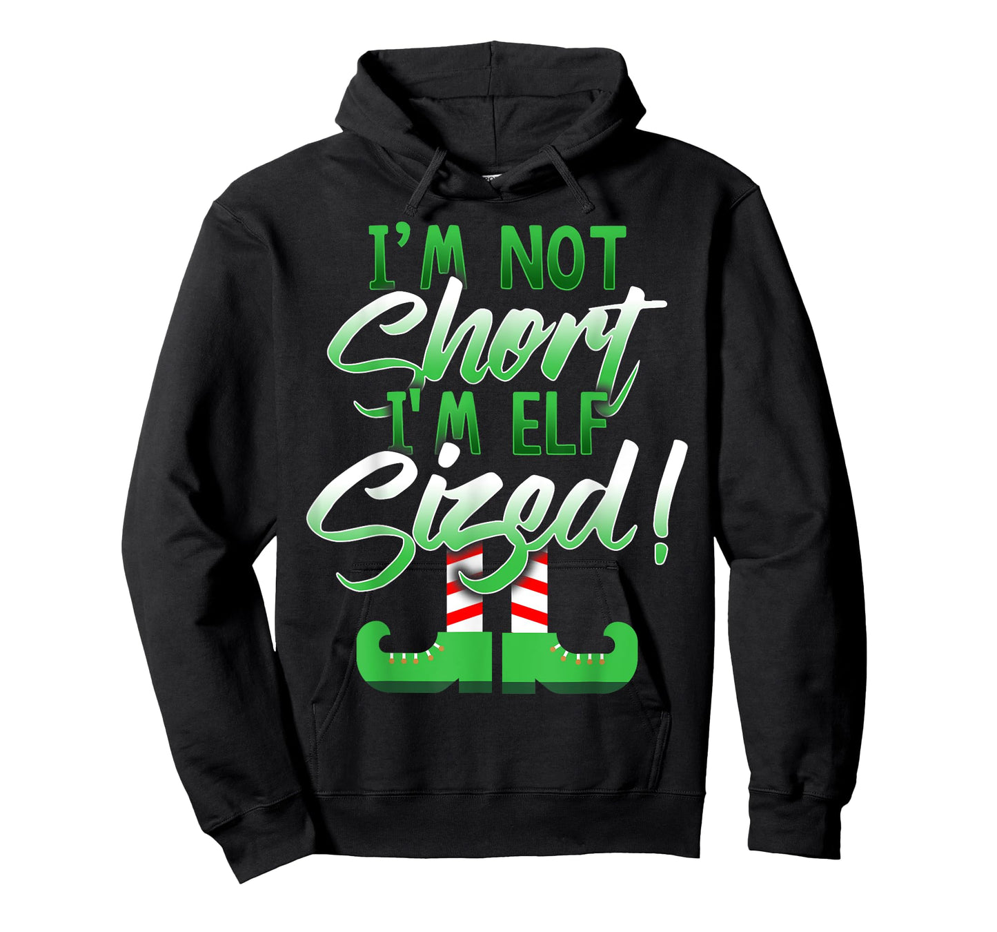 I'm Not Short I'm Elf Sized T-Shirt T-Shirt