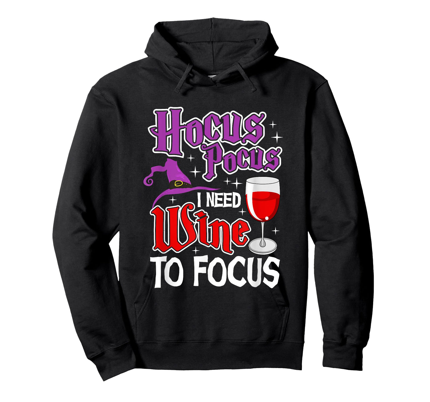 Hocus Pocus I Need Wine To Focus | Halloween Wine Party T-Shirt