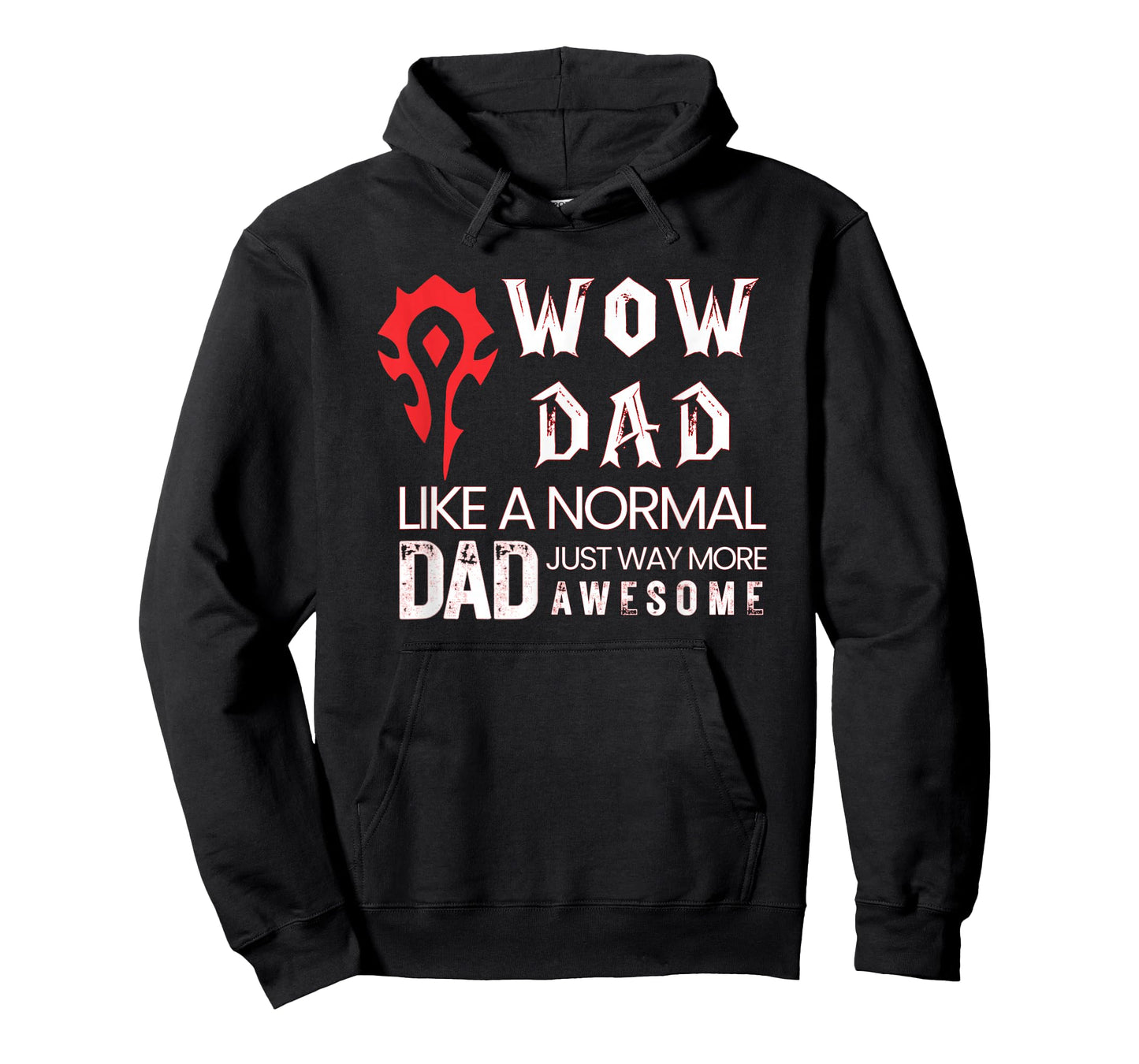Mens WOW Dad Like a Normal Dad Way More Awesome Tee T-Shirt T-Shirt