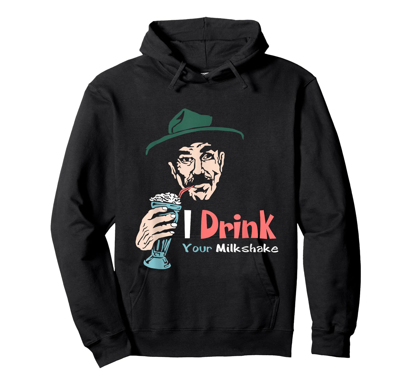 I Drink Your Milkshake I drink it up! T-Shirt T-Shirt