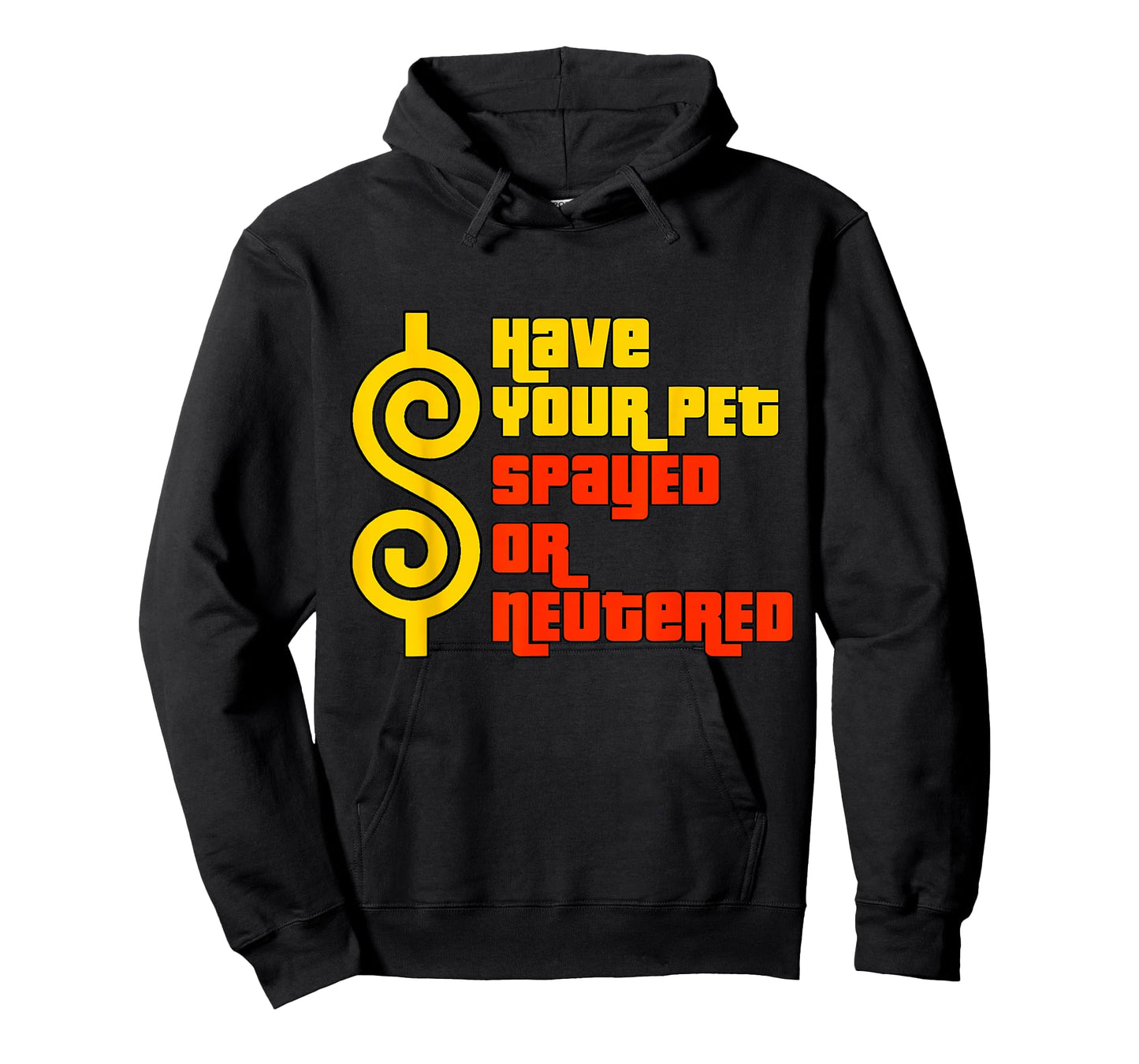 Have Your Pet Spayed or Neutered - Right Game Show T-Shirt