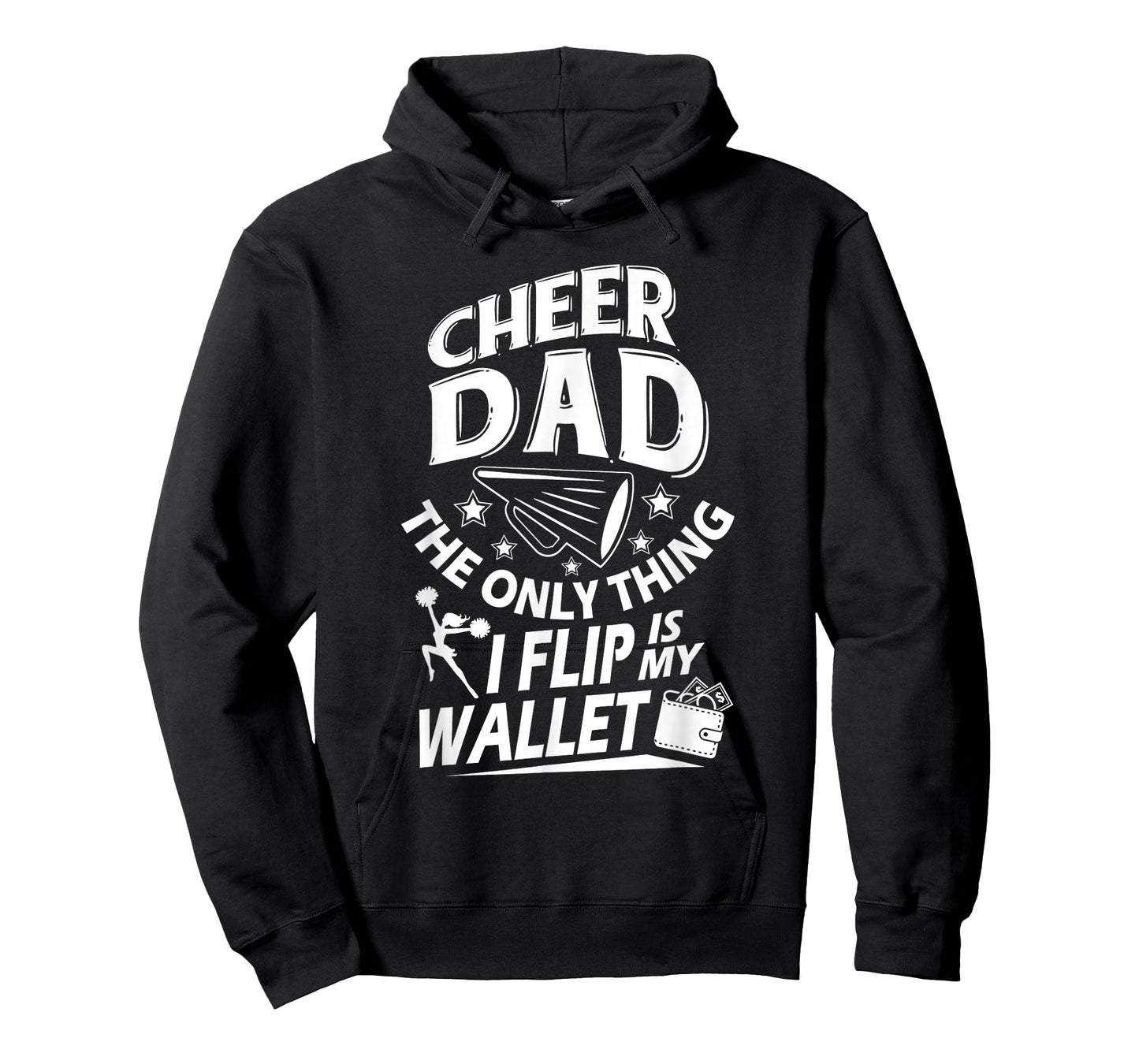 Cheer Dad Shirt Cheer Dad The Only Thing I Flip Is My Wallet T-Shirt
