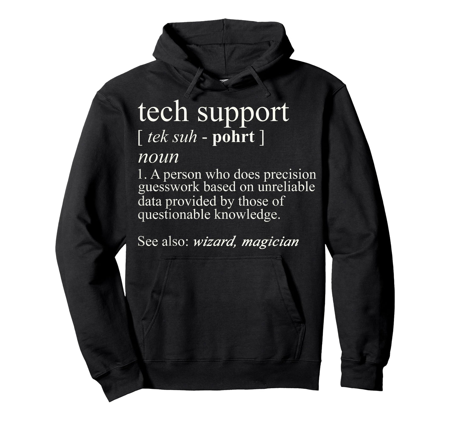 Tech Support Funny Cute Computer Nerd Gift T-Shirt - Black - Unisex - Short Sleeve - Small - Classic Fit - Cotton/Polyester - Machine Wash