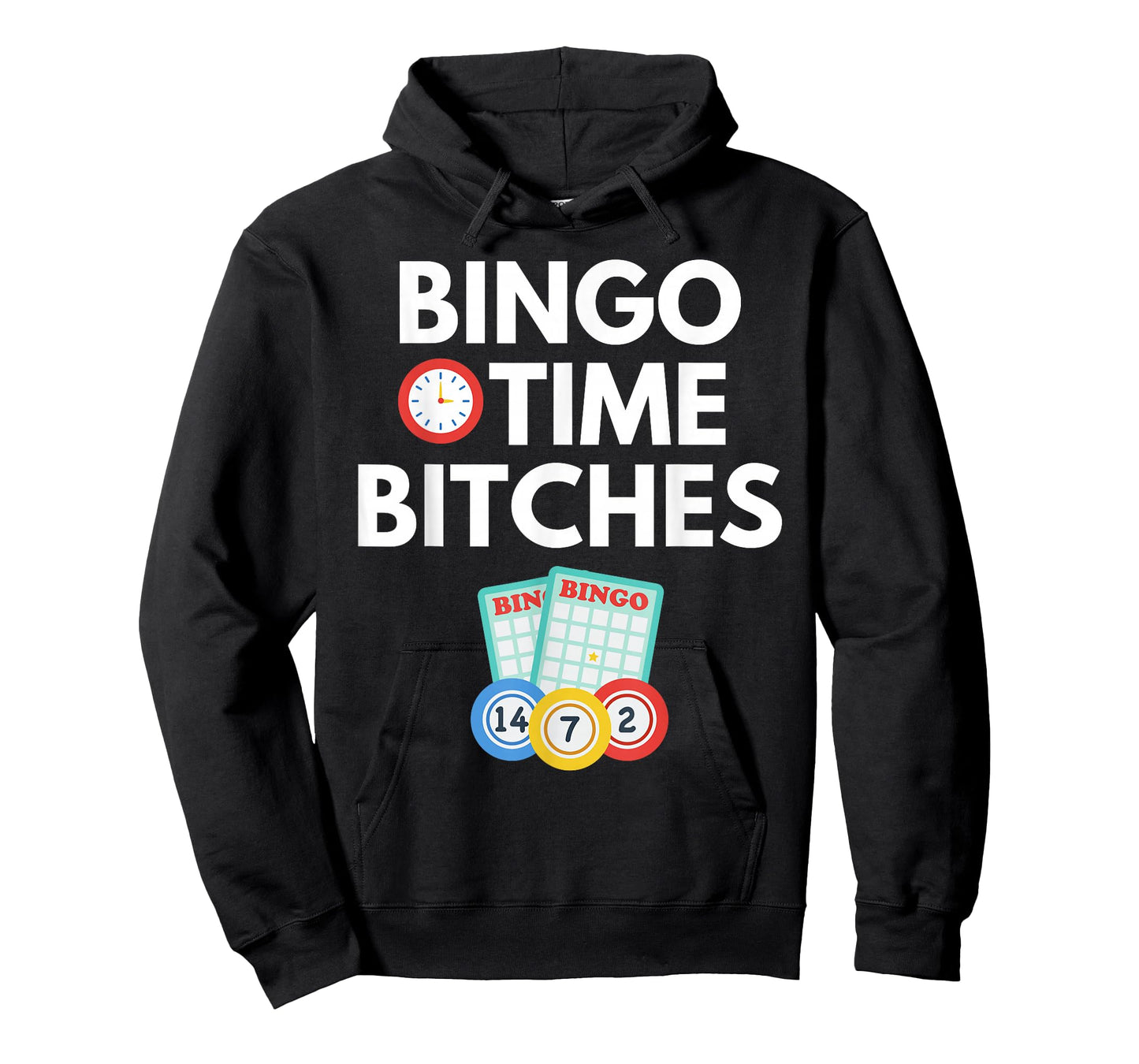 Bingo Time Bitches Funny Bingo Player Game Lover Gift Humor T-Shirt