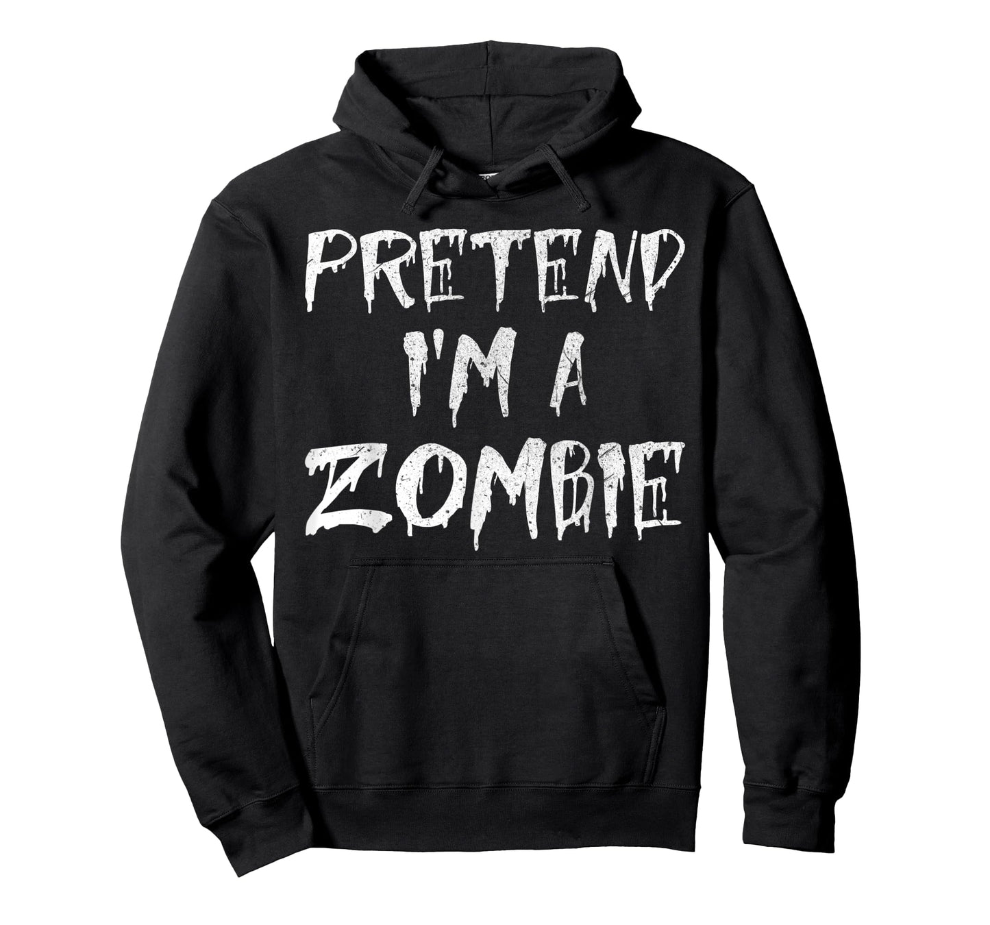 Pretend I'm A Zombie Costume Funny Halloween Party T-Shirt
