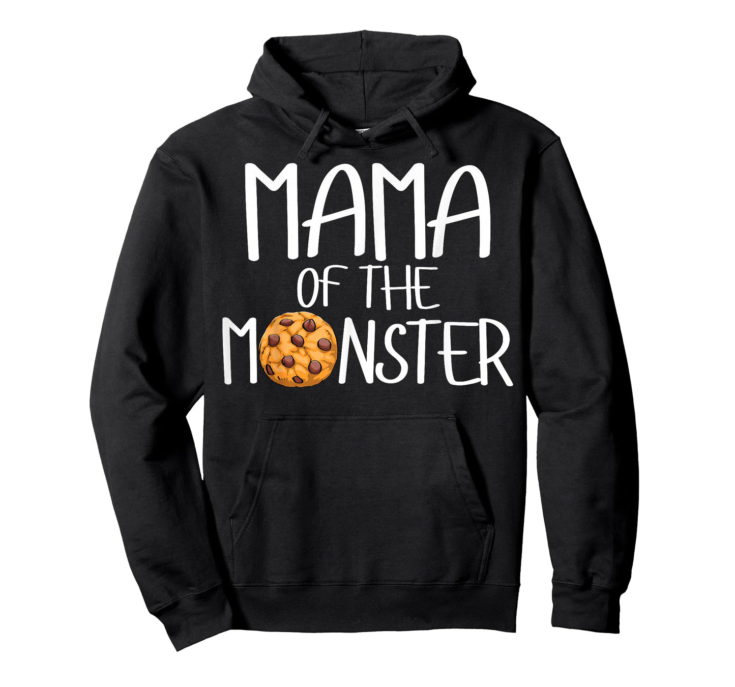 Mama Of The Monster Funny Women Choco Chip Cookie Party T-Shirt
