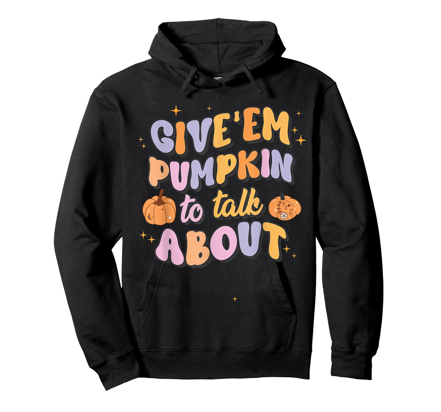 Give 'Em Pumpkin To Talk About Funny Pun Halloween Group T-Shirt