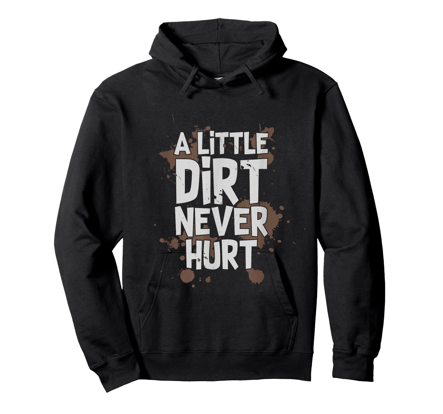 A Little Dirt Never Hurt Kid's T-Shirt T-Shirt